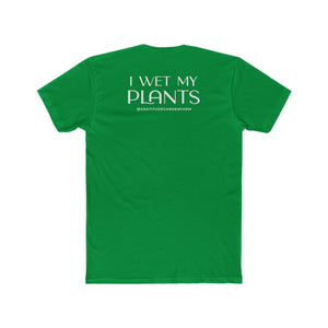 I Wet My Plants